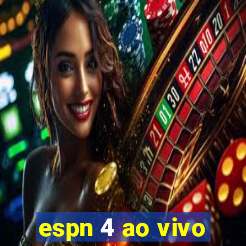 espn 4 ao vivo